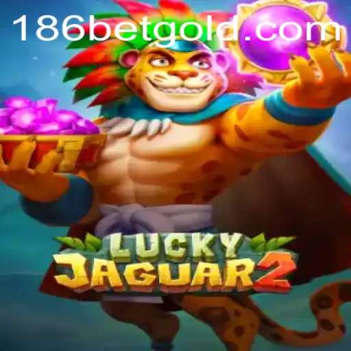 Explorando o Mundo de Luckyjaguar2: Diversão e Estratégia em 186bet.com
